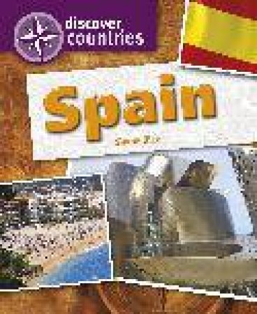 Discover Countries: Spain by Simon; Campbell, Po Rice