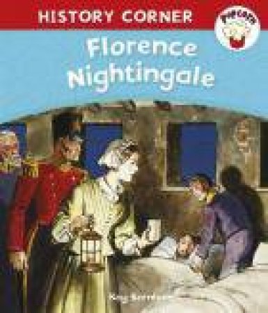 Popcorn History Corner: Florence Nightingale by Kay Barhnam