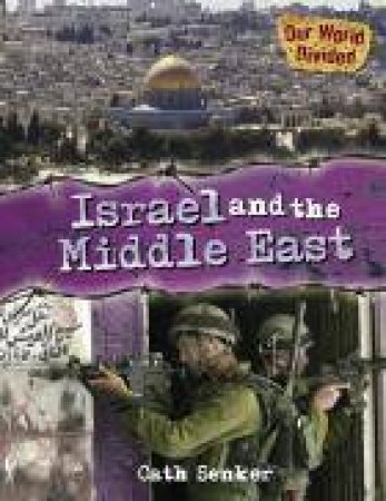 Israel and the Middle East by Cath Senker