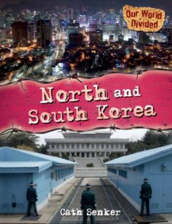 North and South Korea by Cath Senker