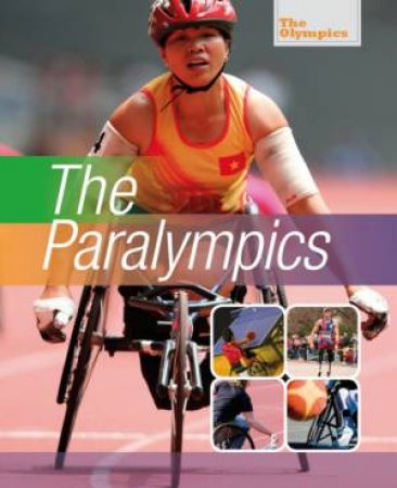 The Paralympics by Nick Hunter