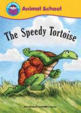 Start Reading Purple Animal School The Speedy Tortoise by Joe Hackett