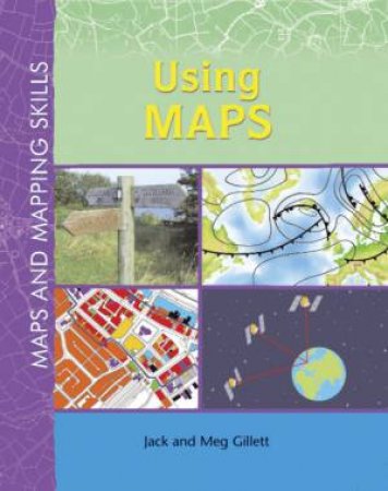 Using Maps by Meg Gillet