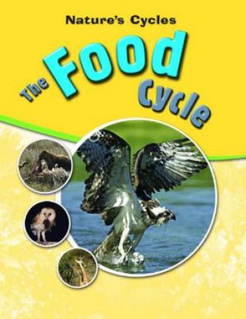 The Food Cycle by Sally Morgan