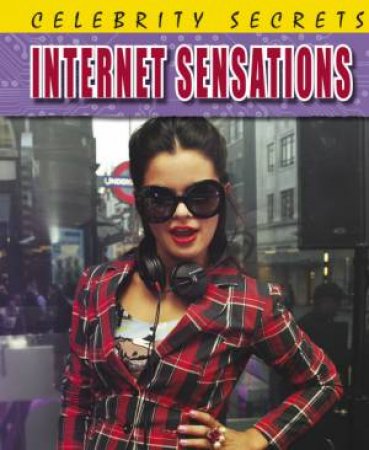 Internet Sensations by Liz Gogerly