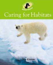 Environment Detective Caring For Habitats