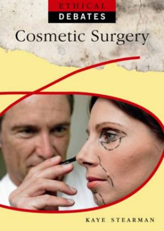 Cosmetic Surgery by Kaye Stearman