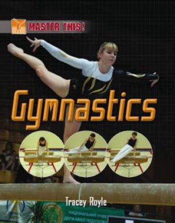 Gymnastics by Tracey Royle