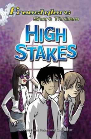 High Stakes by Andrew Fusek Peters