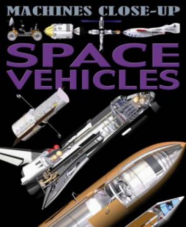 Space Vehicles by Daniel Gilpin