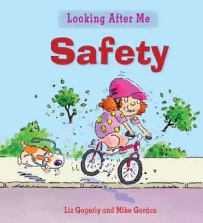 Safety by Liz Gogerly