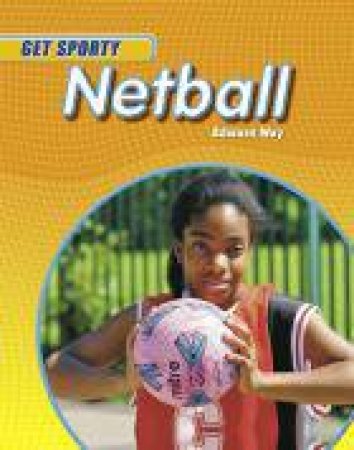 Netball by Edward Way