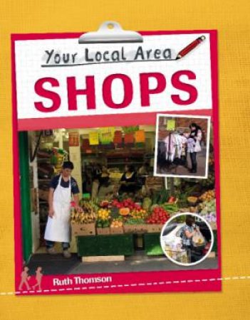 Shops by Ruth Thomson