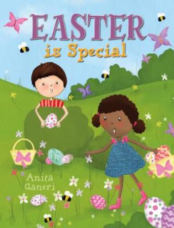 Easter is Special by Anita Ganeri