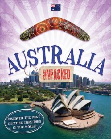 Unpacked!: Australia by Clive Gifford