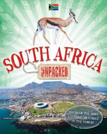 Unpacked: South Africa by Clive Gifford