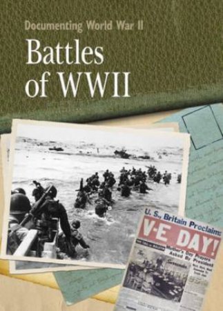 Battles Of World War II by Neil Tonge