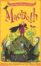 Short Sharp Shakespeare Stories Macbeth