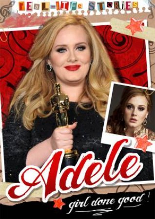 Real-life Stories: Adele by Hettie Bingham