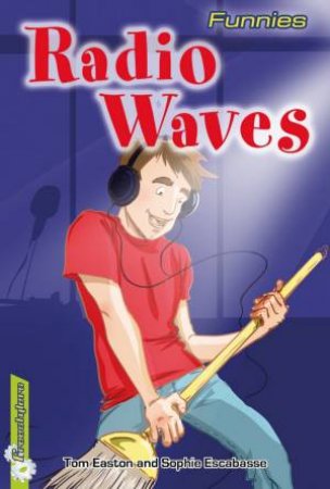 Freestylers Funnies: Radio Waves by Tom Easton