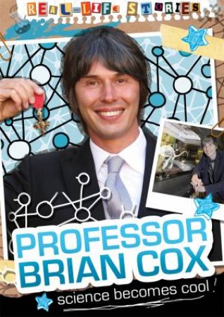 Real-life Stories: Brian Cox by Hettie Bingham