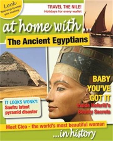 At Home With: The Ancient Egyptians by Tim Cooke