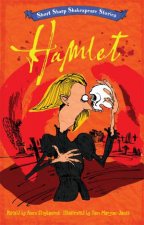 Short Sharp Shakespeare Stories Hamlet