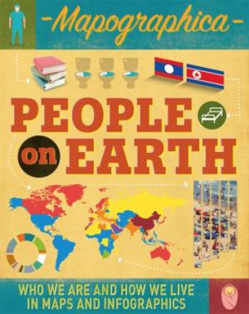 Mapographica: People on Earth by Jon Richards & Ed Simkins