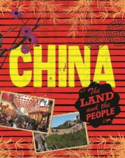 China The Land And The People