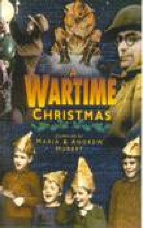 Wartime Christmas by HUBERT MARIA