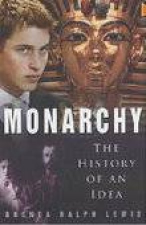 Monarchy H/C by Brenda Ralph Lewis