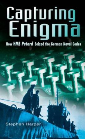 Capturing Enigma by Stephen Harper