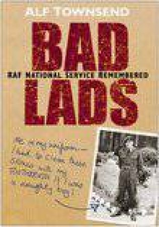 Bad Lads by Alf Townsend