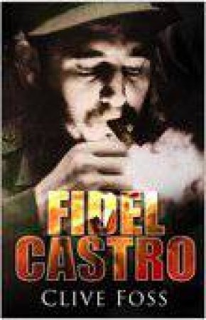 Fidel Castro by Clive Foss