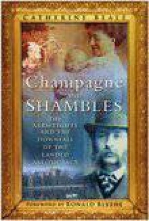 Champagne and Shambles by PETER BEALE