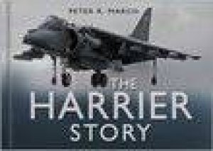 The Harrier Story by Peter March