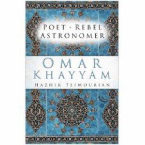 Omar Khayyam by Hazir Teimourian