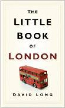 Little Book of London H/C by David Long