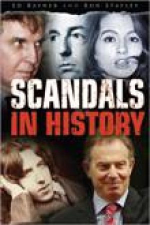 Scandals in History by ED RAYNER