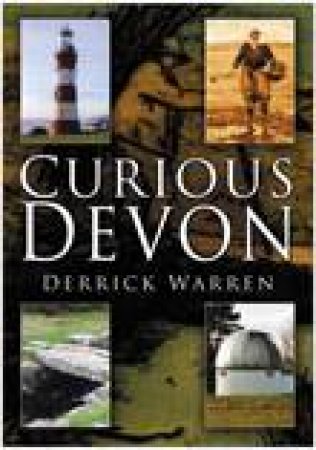 Curious Devon by DERRICK WARREN