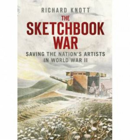 The Sketchbook War by Richard Knott