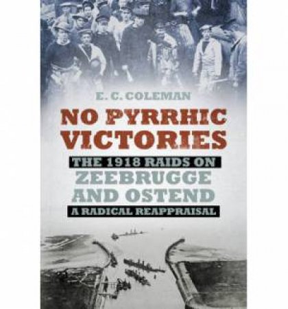 No Pyrrhic Victories by E C COLEMAN