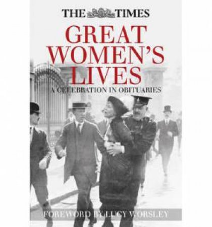 Times Great Women's Lives by SUE CORBETT