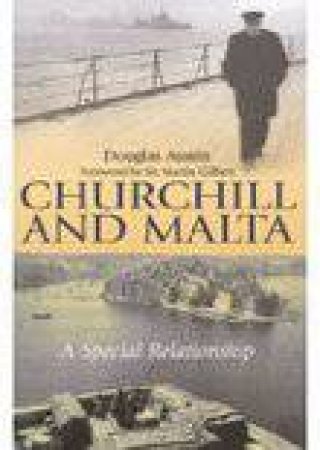 Churchill and Malta by Douglas Austin