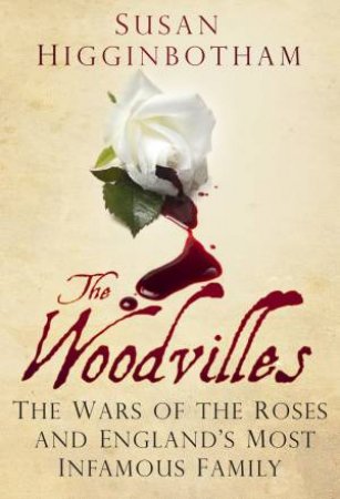 The Woodvilles by Susan Higginbotham