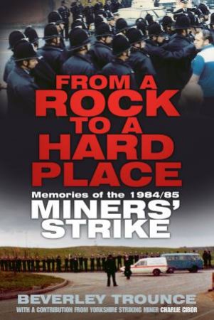 From a Rock to a Hard Place by BEVERLEY TROUNCE