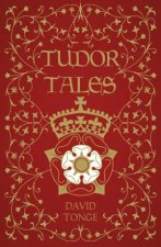 Tudor Tales