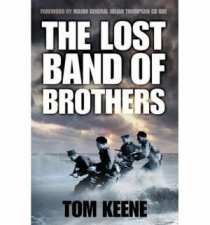 Lost Band of Brothers