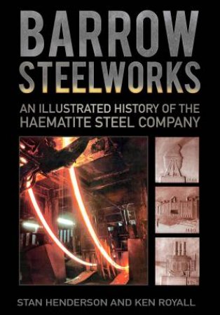 Barrow Steelworks by STANLEY HENDERSON