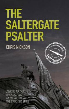 Saltergate Psalter by CHRIS NICKSON